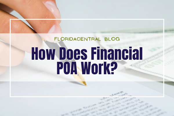 How Does a Financial POA Work?