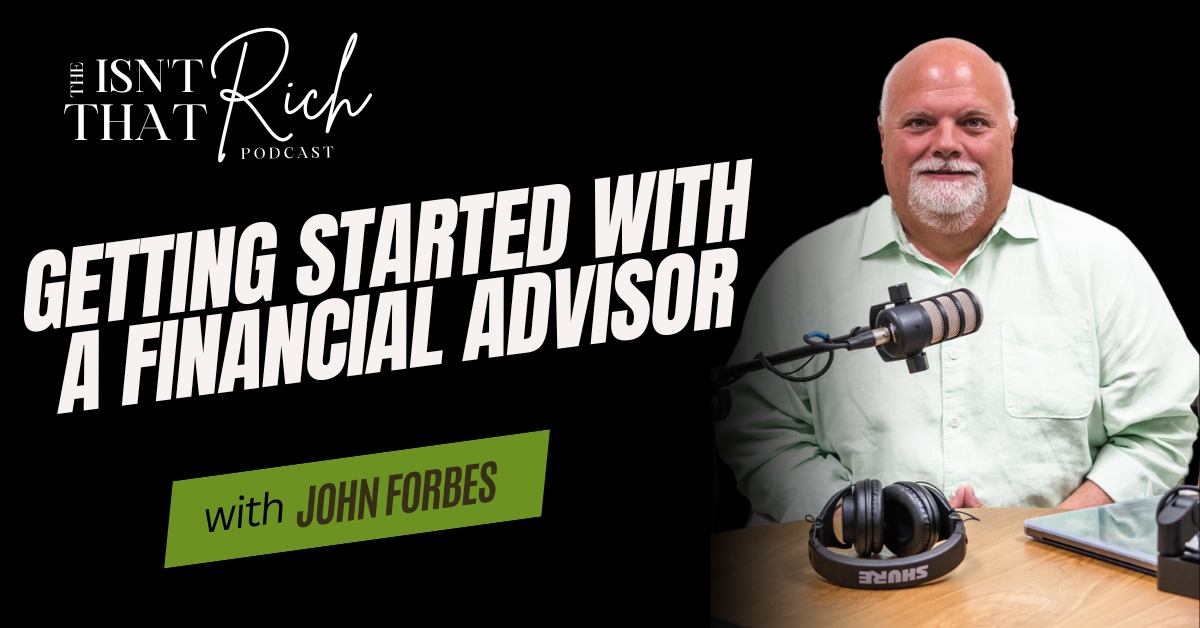 Getting Started with a Financial Advisor