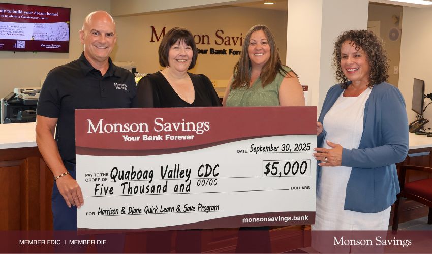 Monson Savings Bank Donates $5,000 to Quaboag Valley Community Development Corporation Learn & Save Program