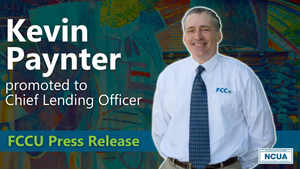 FCCU announces promotion of Kevin Paynter to Chief Lending Officer