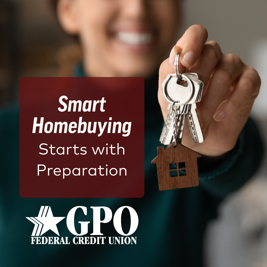 Smart Homebuying Starts with Preparation