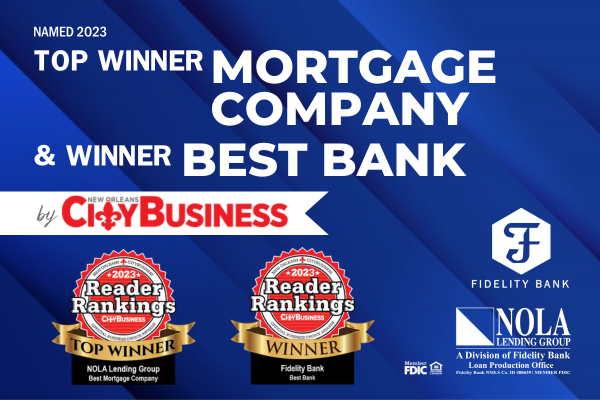 Fidelity Bank and NOLA Lending Group are 2023 Reader Ranking winners