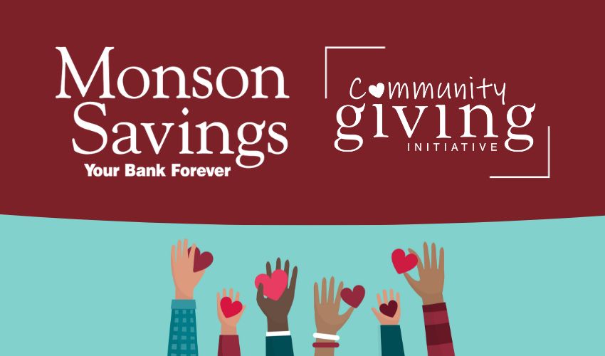 Monson Savings Bank's Community Giving Initiative is Back! Vote for