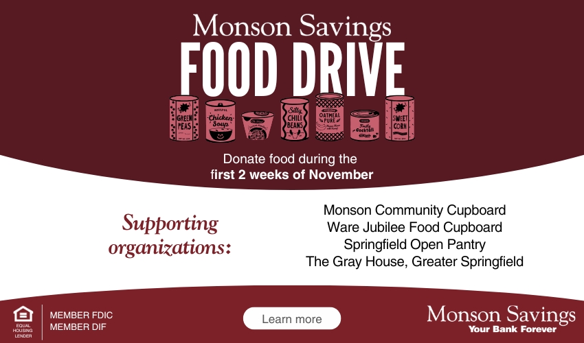 Monson Savings Bank Urges Community to Join the Fight Against Hunger During Bank Wide Food Drive Monson Savings Bank Urges Community to Join the Fight Against Hunger During Bank Wide Food Drive