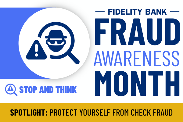 STOP AND THINK: How to Protect Yourself from Check Fraud STOP AND THINK: How to Protect Yourself from Check Fraud