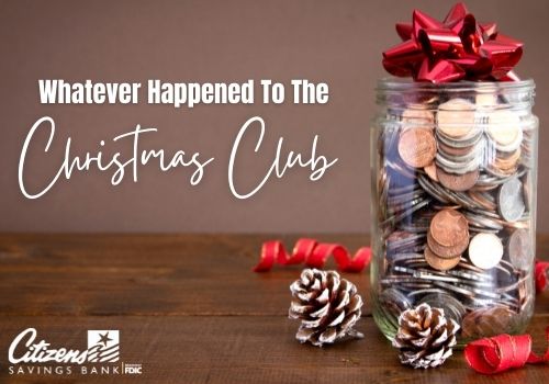 Whatever Happened To The Christmas Club?