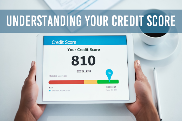 Understanding Your Credit Score