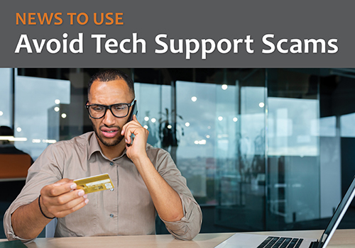 Tech Support Scams: Scenarios to be on the Lookout For