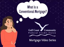 What is a Conventional Mortgage Loan?