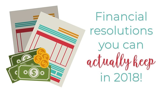 Financial resolutions you can actually keep