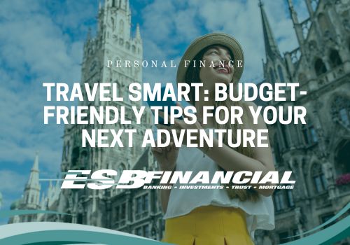 Travel Smart: Budget-Friendly Tips for Your Next Adventure
