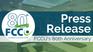 FCCU Celebrates 80 Years of Service