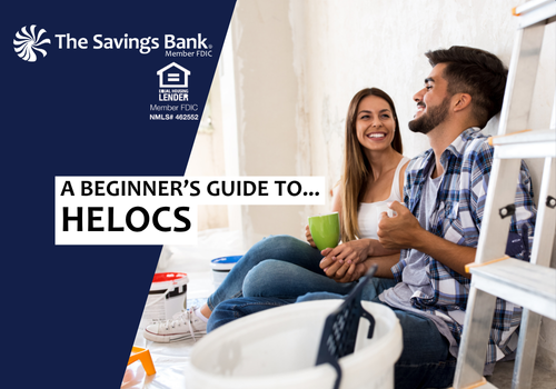 Beginner's Guide to HELOCs Beginner's Guide to HELOCs