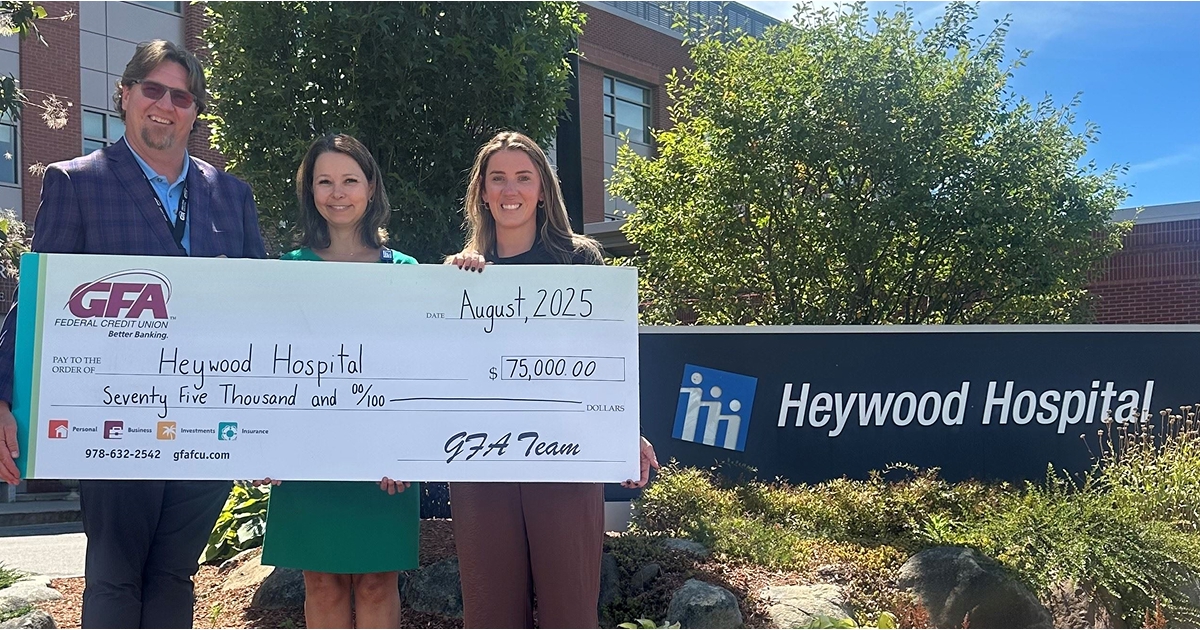 GFA Commits Three-Year $75,000 Contribution to Heywood Hospital, Continuing Longstanding Partnership for the Good of the Community
