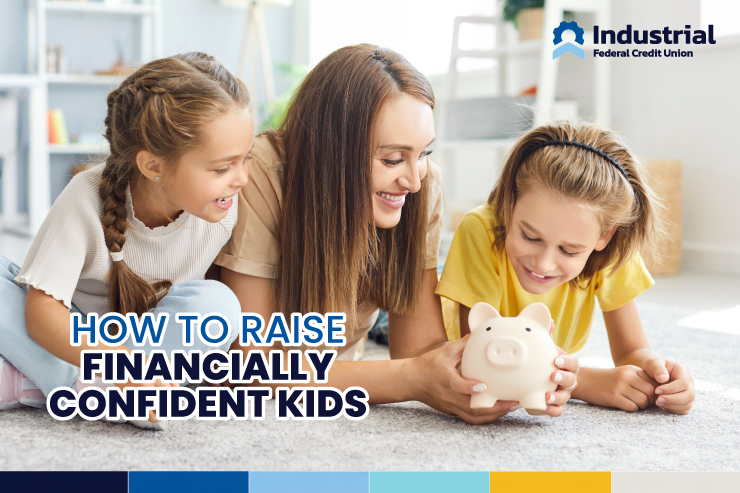 How to Raise Financially Confident Kids 