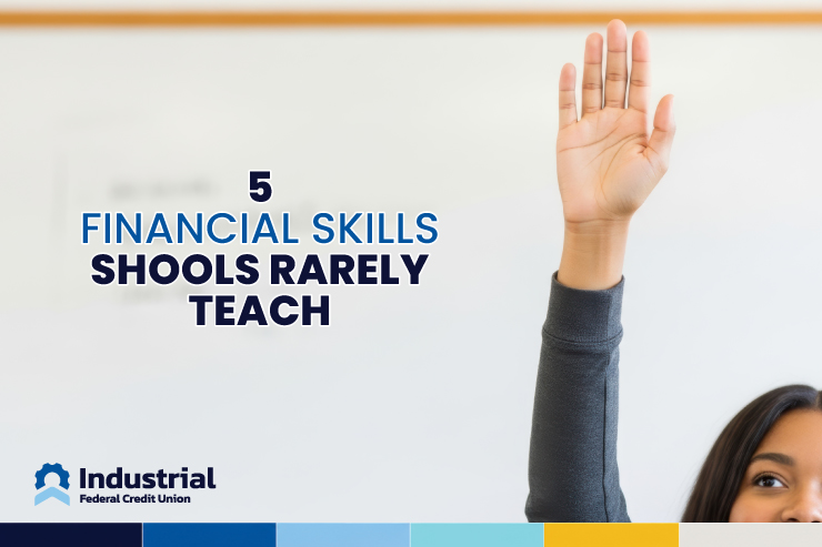 The 5 Financial Skills Schools Rarely Teach 
