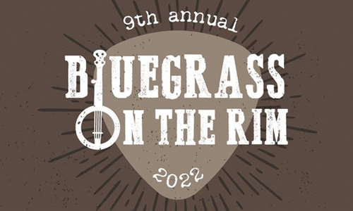 9th Annual Bluegrass on the Rim