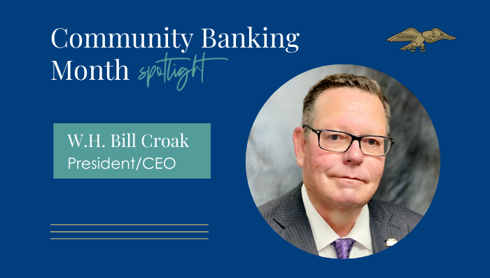 Community Banking Month Spotlight: Bill Croak