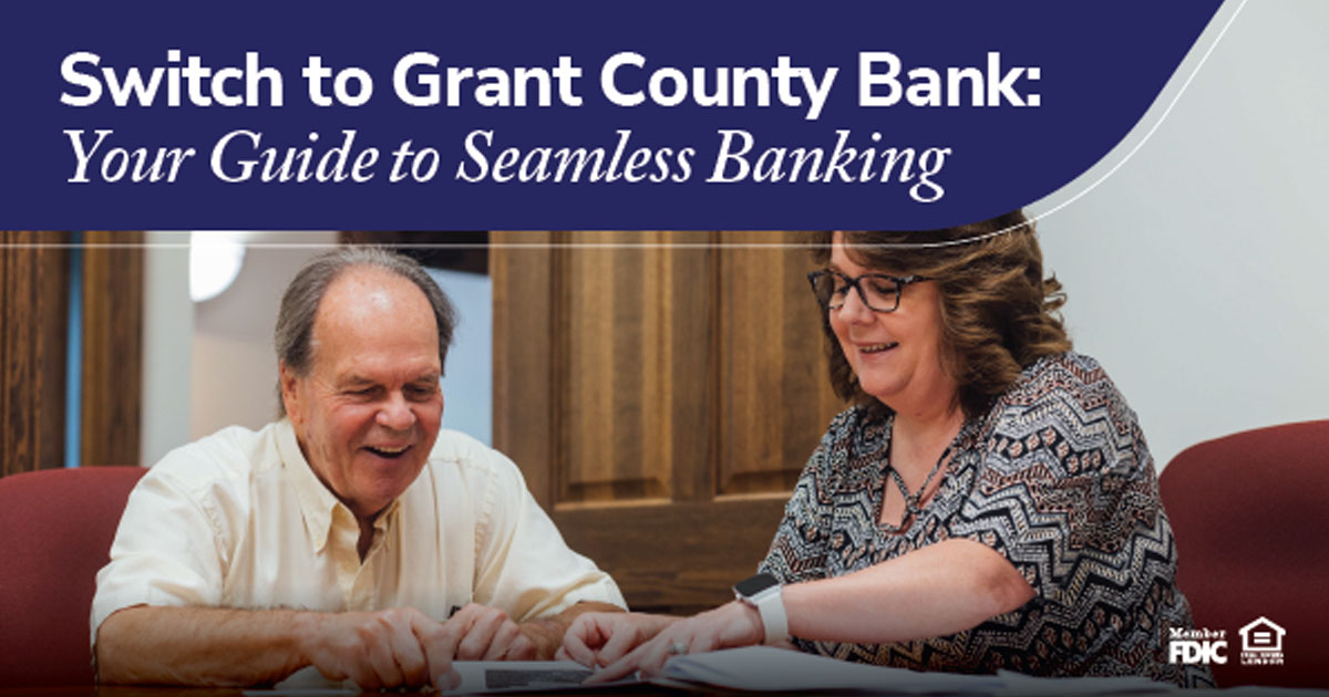 Switch to Grant County Bank: Your Guide to Seamless Banking