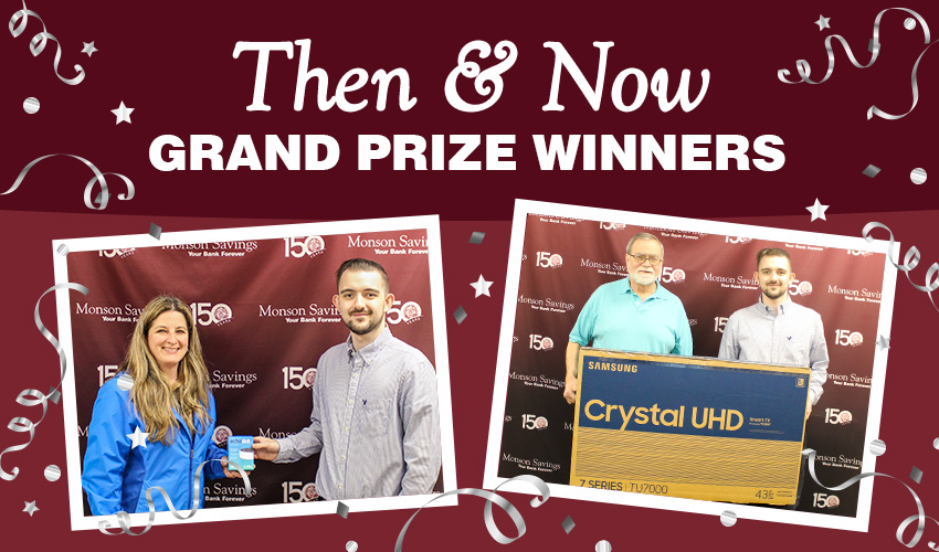 Monson Savings Bank Announces Then & Now Grand Prize Winners