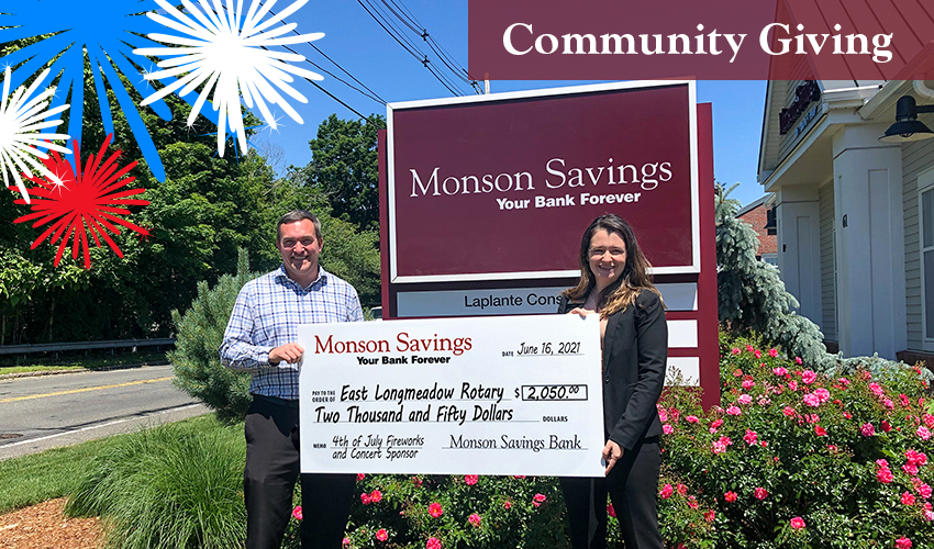 Monson Savings Bank Donates $2,050 to the East Longmeadow Rotary to Support Fireworks and Summer Concert Series