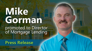 FCCU promotes Mike Gorman to Director of Mortgage Lending