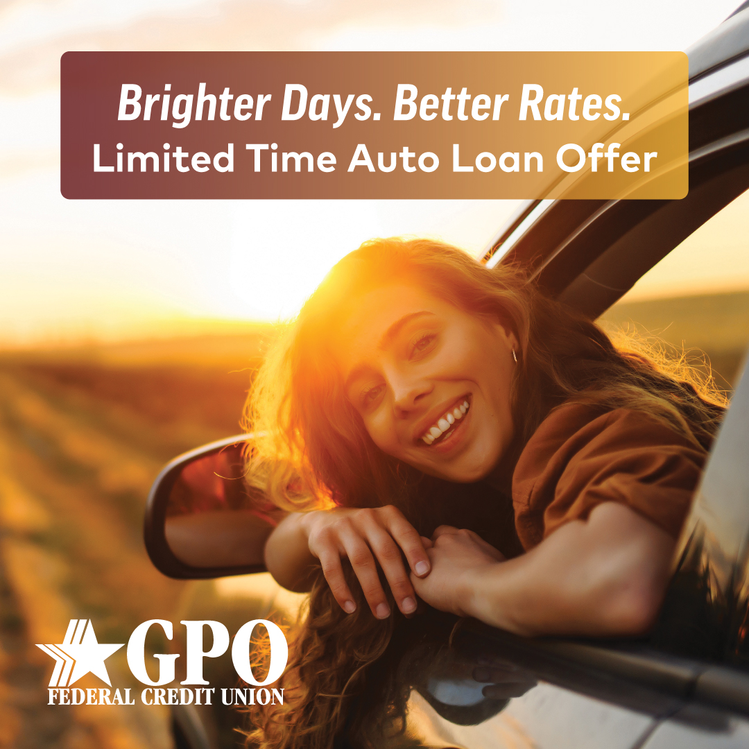Drive Into Brighter Days During The GPO Auto Loan Event