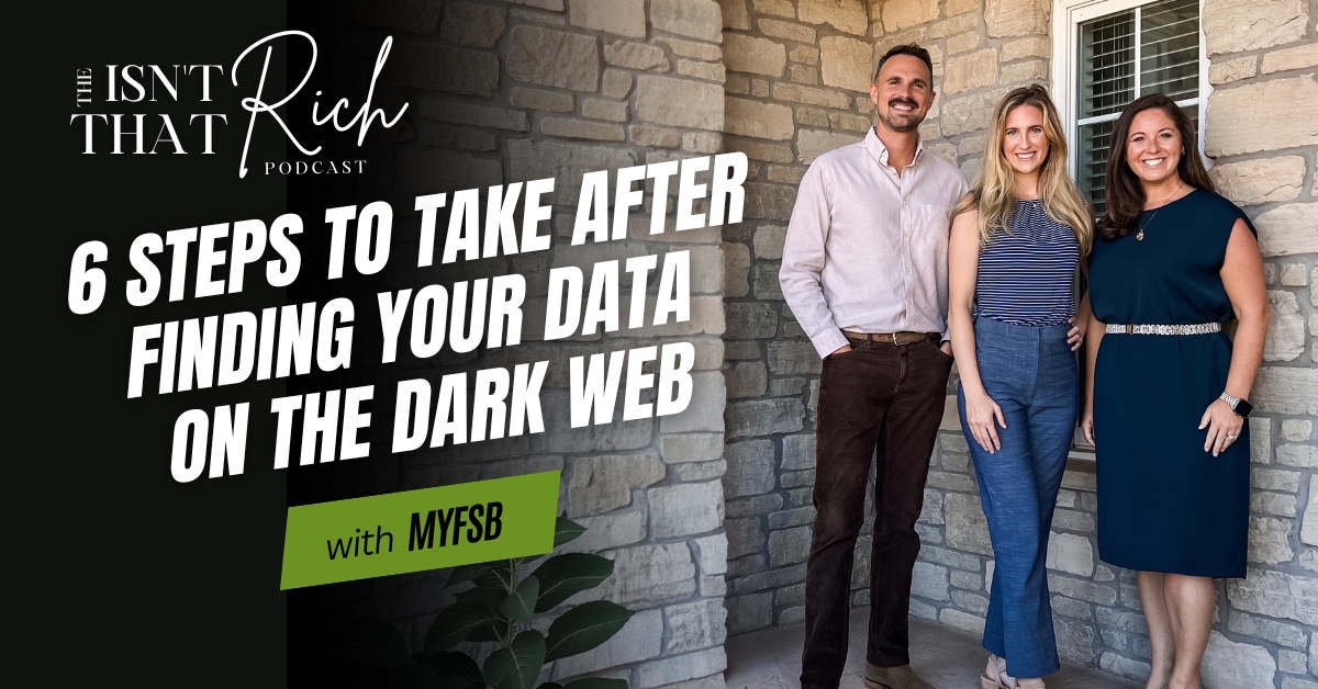 6 Steps to Take After Finding Your Data on the Dark Web