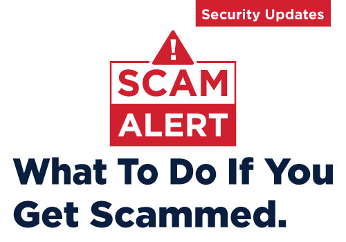 What to Do If You Get Scammed: A Step-by-Step Guide
