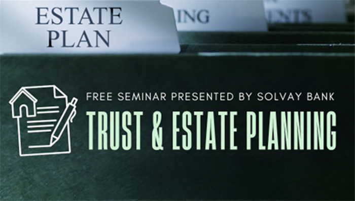 Free Seminar: Trust & Estate Planning