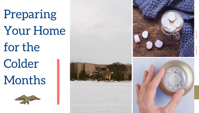 Preparing Your Home for the Colder Months