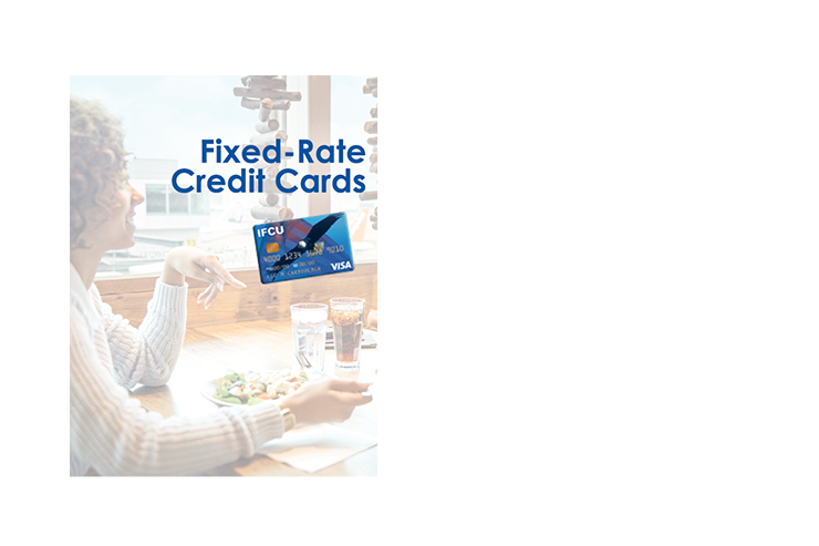 IFCU FIXED-RATE CREDIT CARDS