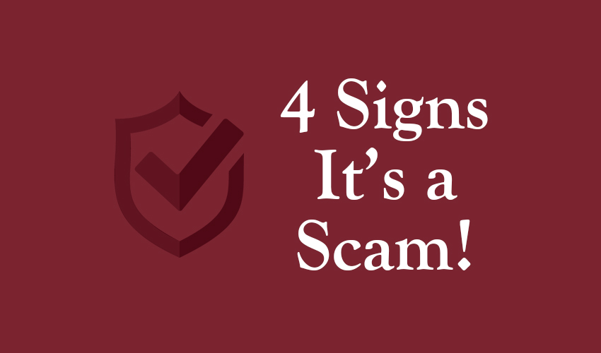 Monson Savings Bank Shares Four Signs That It's a Scam