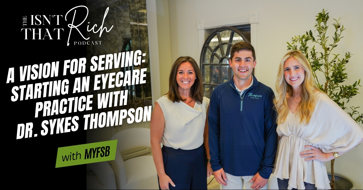 A Vision for Serving: Starting an Eyecare Practice with Dr. Sykes Thompson