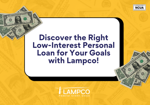 Discover the Right Low-Interest Personal Loan for Your Goals with Lampco