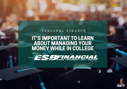 It's Important To Learn About Managing Your Money While In College
