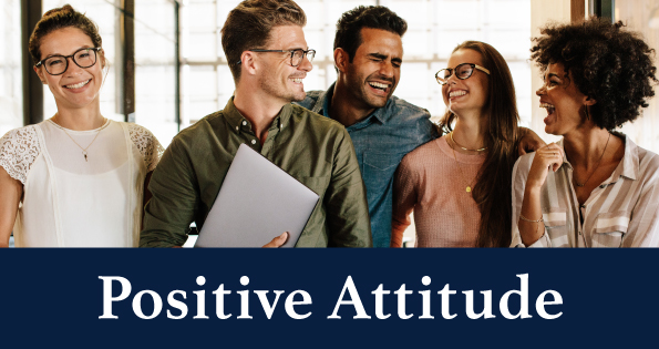 D.L. Evans Bank Core Value: Positive Attitude