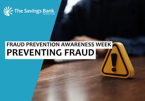 Fraud Prevention Awareness Week: Preventing Fraud