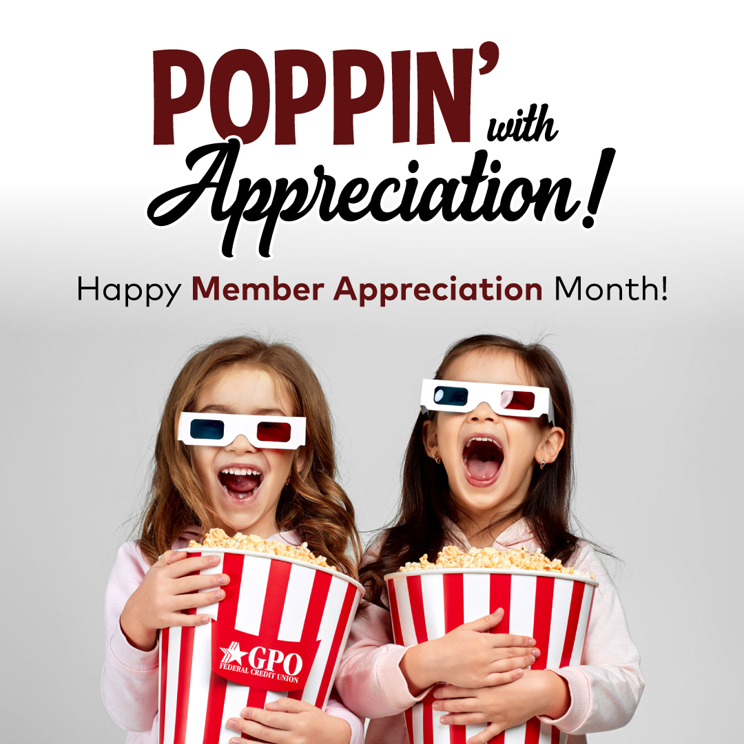 Celebrate Membership Appreciation Month at GPO!