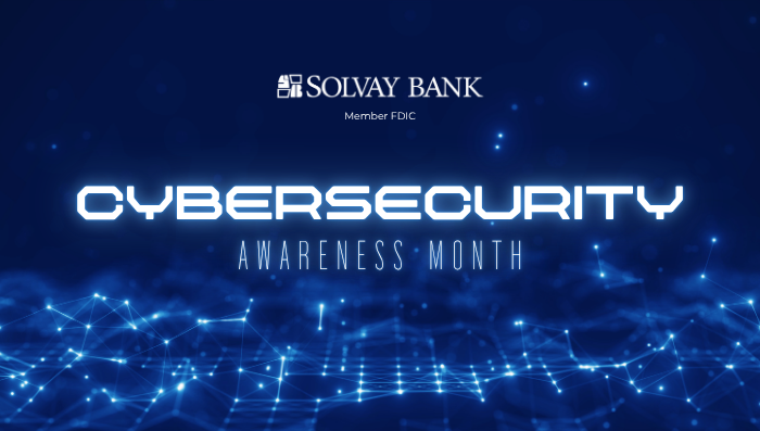 Cybersecurity Awareness Month: Protecting Your Finances in a Digital World