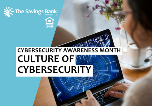 Creating a Culture of Cybersecurity