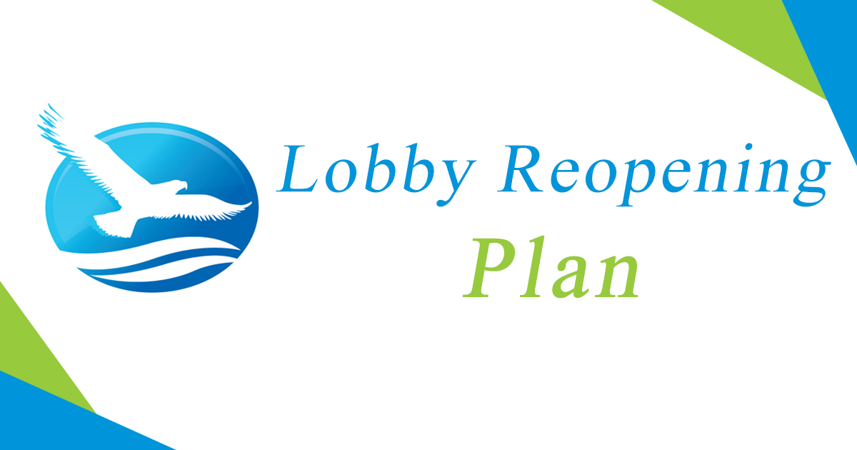 Lobby Reopening Plan