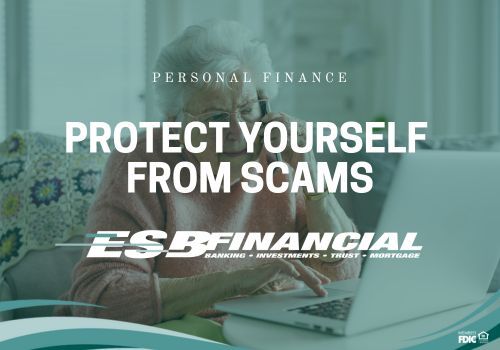 Protecting Yourself from Scams and Fraud: What You Need to Know Protecting Yourself from Scams and Fraud: What You Need to Know