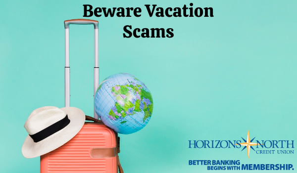 Beware Vacation Scams