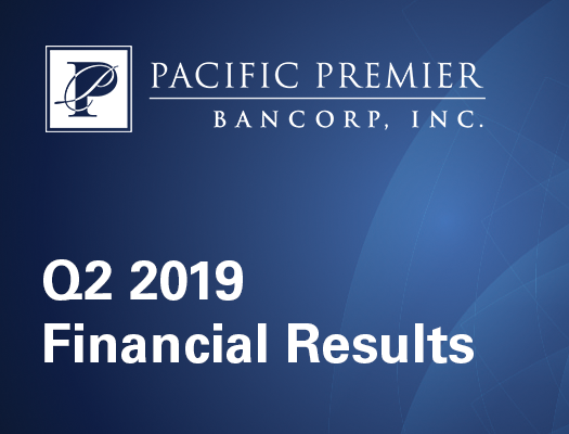 Image of Pacific Premier Bancorp, Inc. Announces Second Quarter 2019 Results