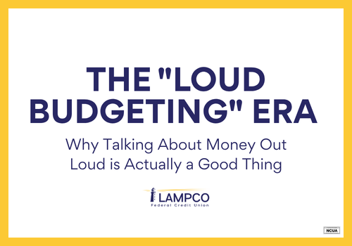 The "Loud Budgeting" Era - Why Talking About Money Out Loud is Actually a Good Thing