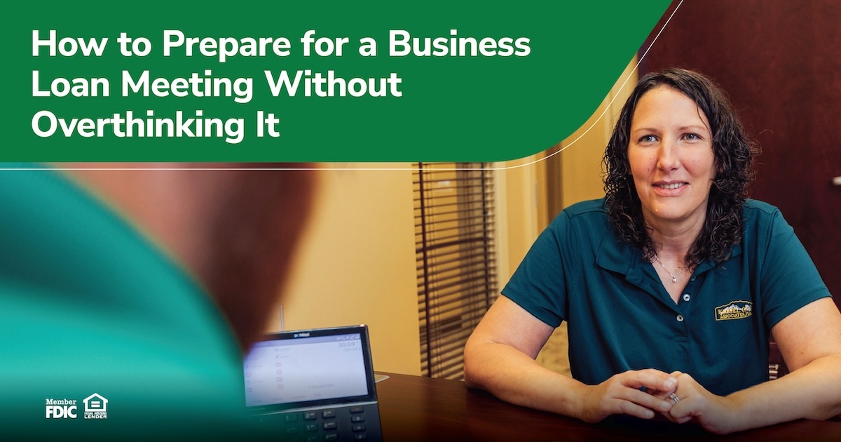How to Prepare for a Business Loan Meeting Without Overthinking It