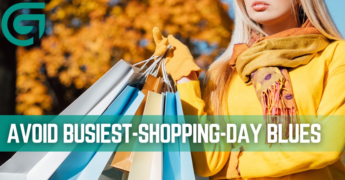 Avoid Busiest-Shopping-Day Blues