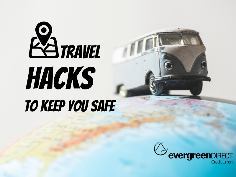 Travel Hacks to Keep You Out of Harm's Way