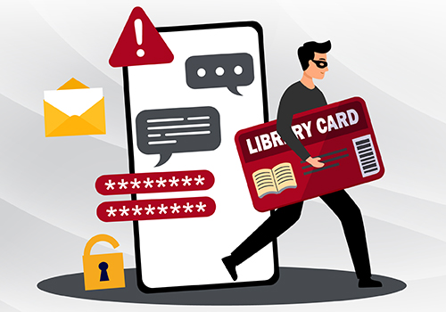 How Your Old Library Card Can Compromise Your Bank Account